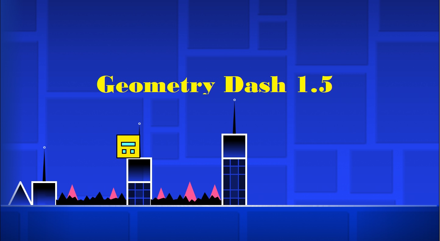 Geometry Dash 1.5