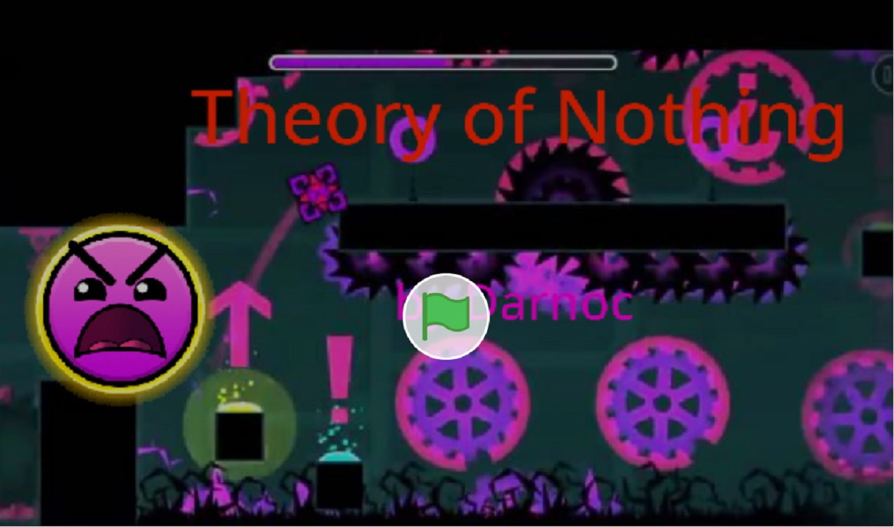 Geometry Dash Theory of Nothing